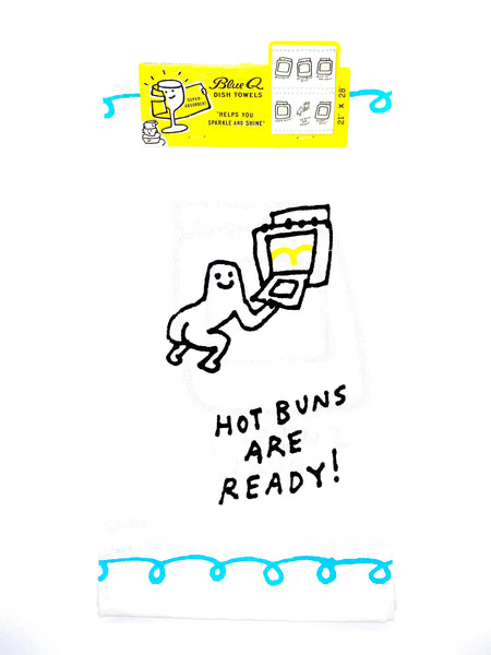 Hot Buns are Ready Dish Towel